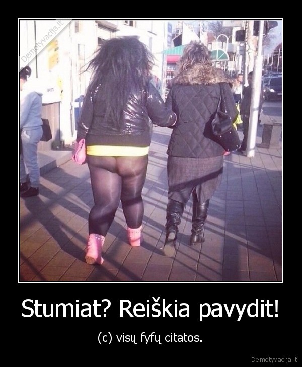 grozis,stumti,kritikuoti,fyfos