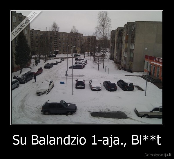 Su Balandzio 1-aja., Bl**t