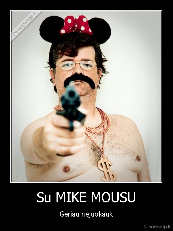Su MIKE MOUSU