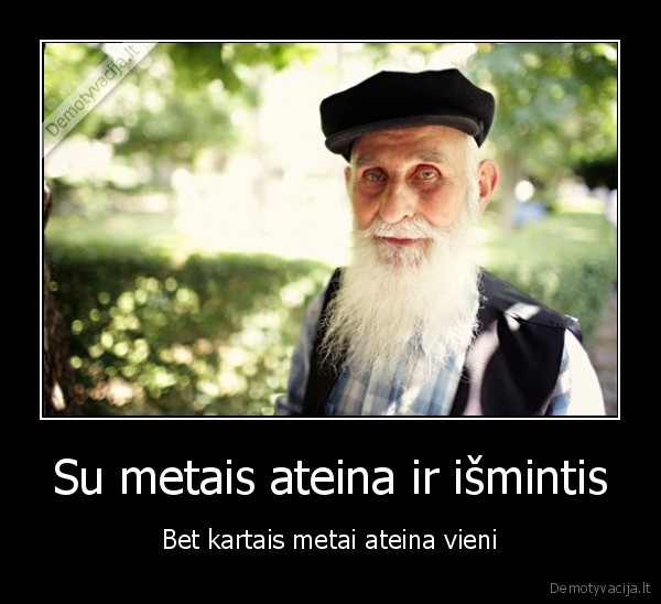 senas,neprotingas