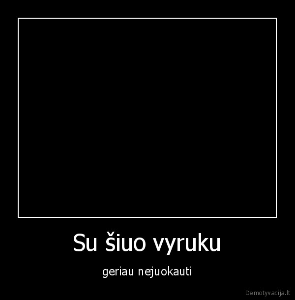 Su šiuo vyruku