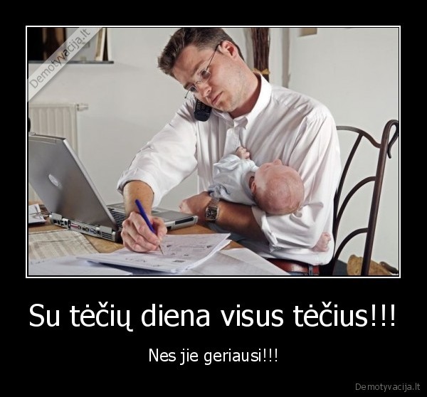 tetis,svente,tevo, diena