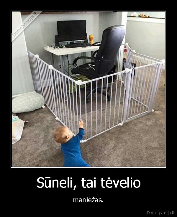 Sūneli, tai tėvelio