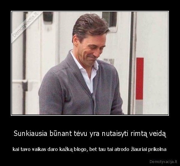 tevas,juokiasi