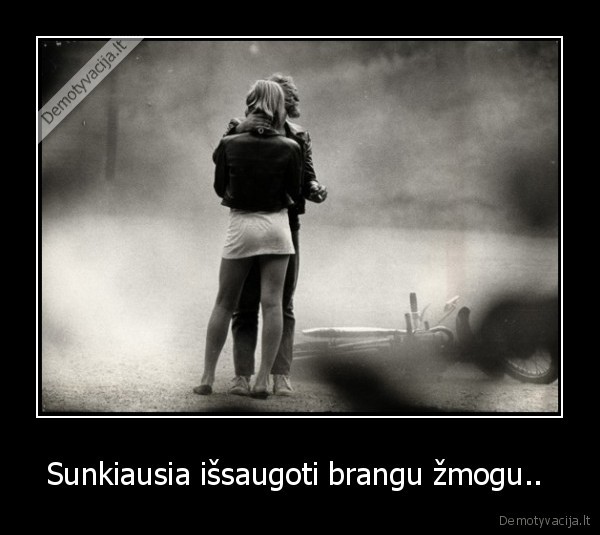 myleti, artima, lengva,bet, ji, paleisti, sunku