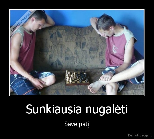 sachmatai,vidine, kova