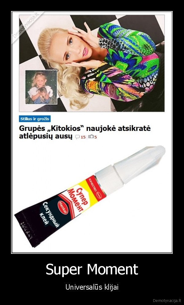 moment,klijai,kitokios,atlepusios, ausys