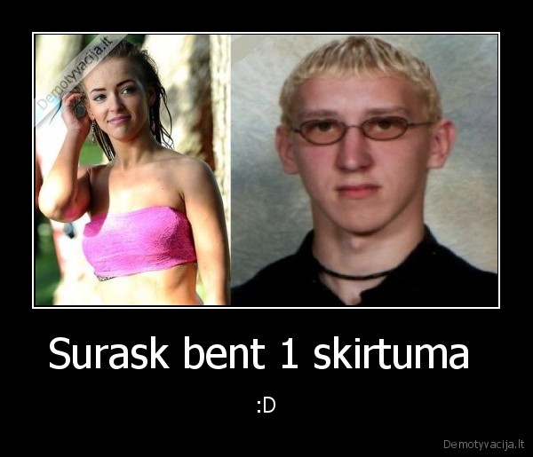 Surask bent 1 skirtuma 