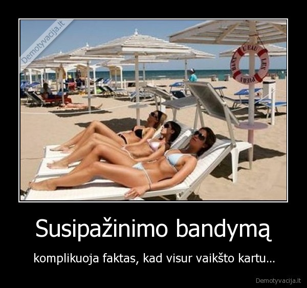 susipazinimas,mergos,faktas,vaiksto,kartu