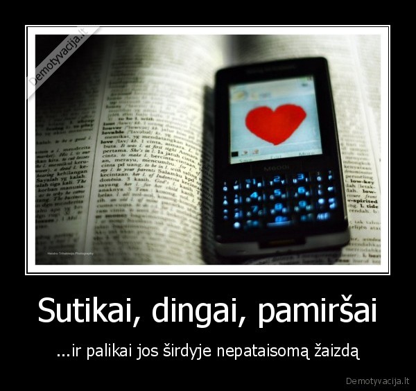 Sutikai, dingai, pamiršai
