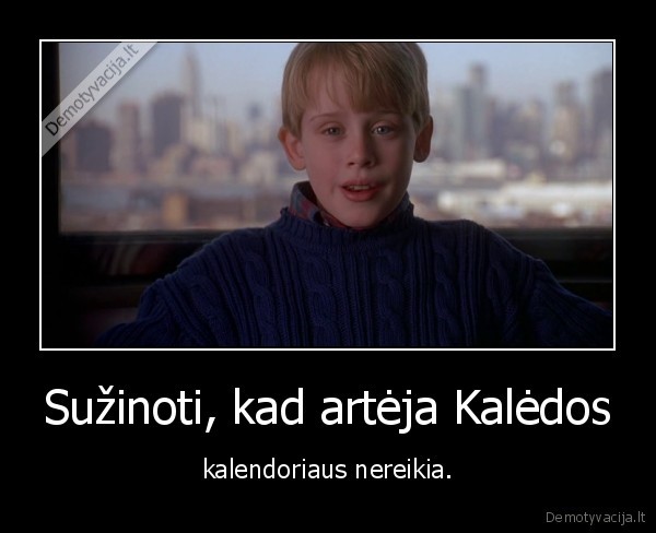 Sužinoti, kad artėja Kalėdos