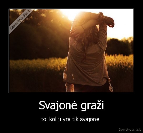Svajonė graži