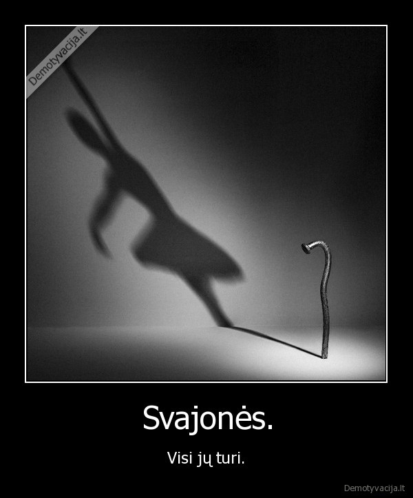 dream,svajone,menas