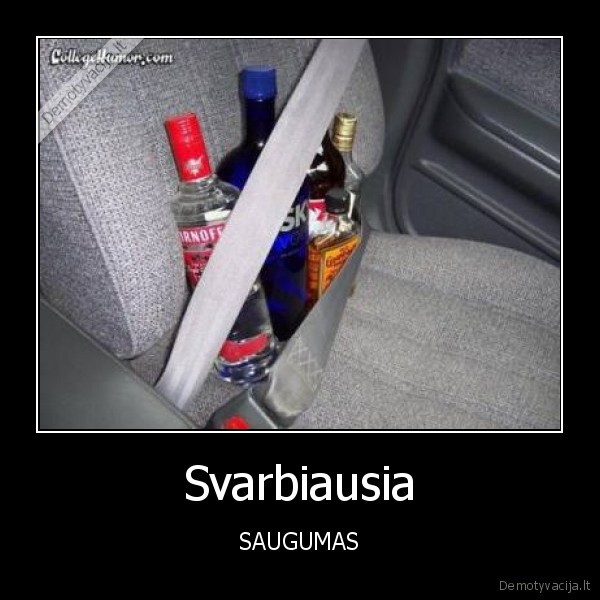saugos,dirzai,saugo,ne,tik,zmones