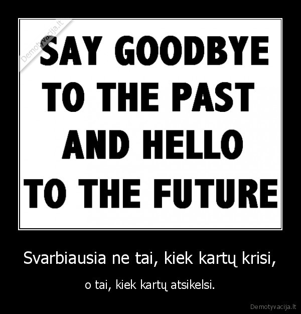 suklysti,irodyti,nepasiduoti