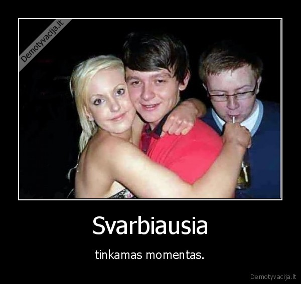 momentas,trecias,patrolino,geria
