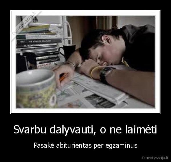 egzaminai,abiturientas,pergale