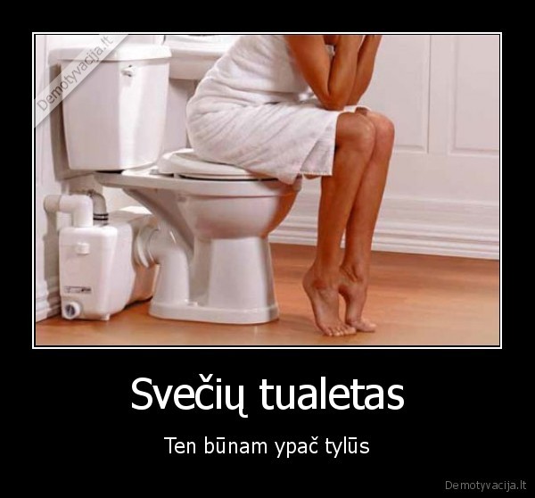 tualetas,tyla,sveciai