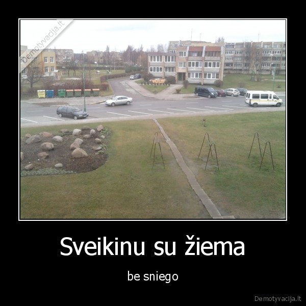 sniegas, ziema, bus, silta, no, sniegas, do, you, see, sniegas