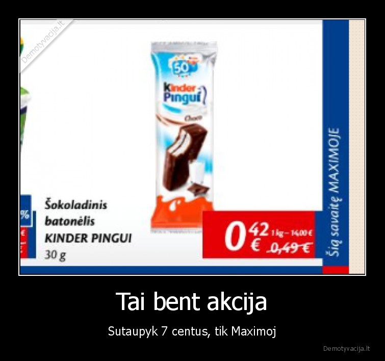 Tai bent akcija