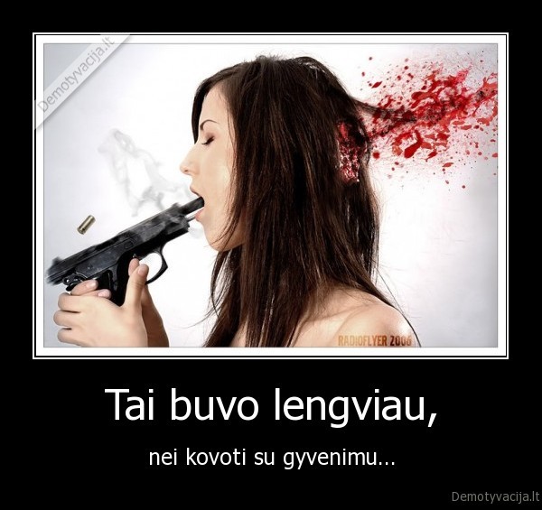 Tai buvo lengviau,