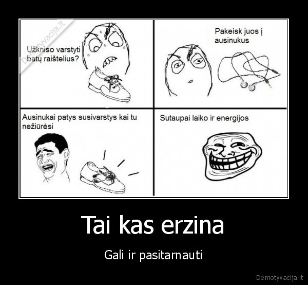 Tai kas erzina