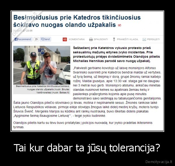 Tai kur dabar ta jūsų tolerancija?