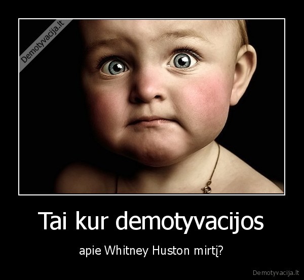 Tai kur demotyvacijos