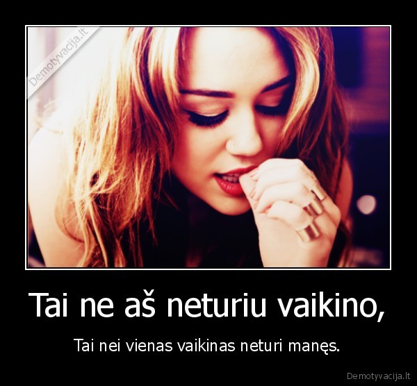Tai ne aš neturiu vaikino,