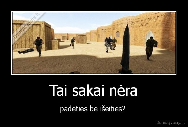 counter, strike,ikliuvo,situacija