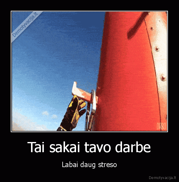 stresas, darbe,aukstas, bokstas