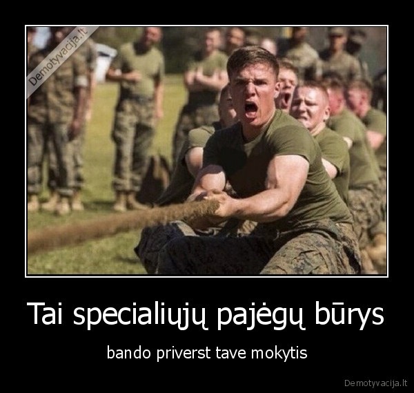 mokytis,burys,priversti