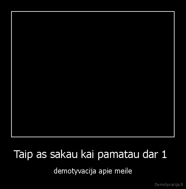 demotyvacijos, apie, meile, sux