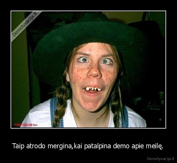 Taip atrodo mergina,kai patalpina demo apie meilę.