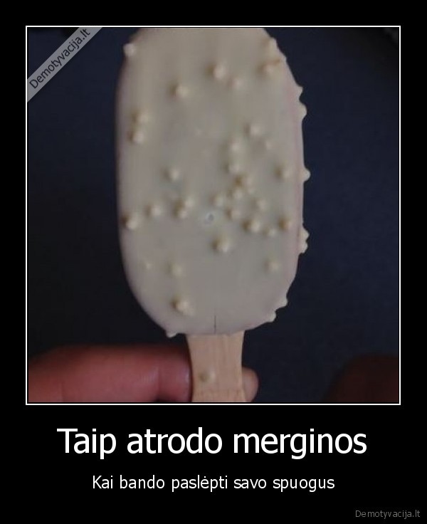 merginos,spuogai