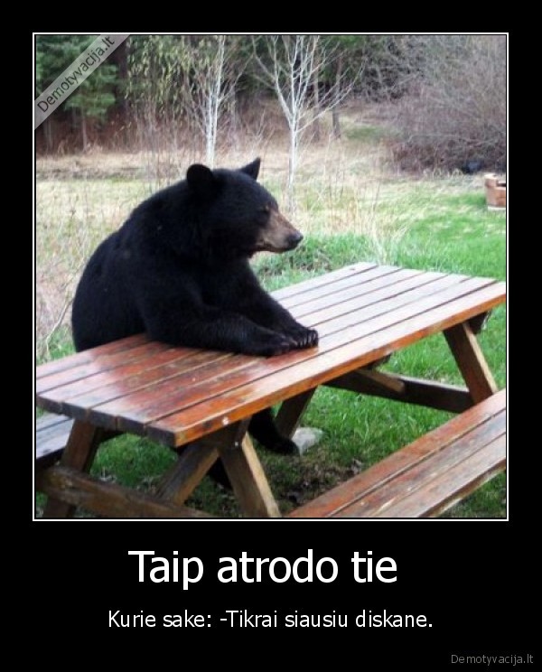 Taip atrodo tie 