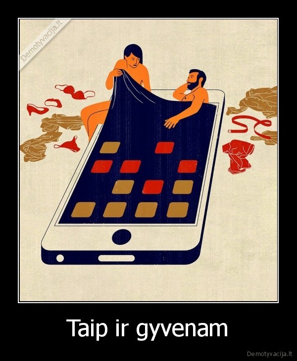 Taip ir gyvenam