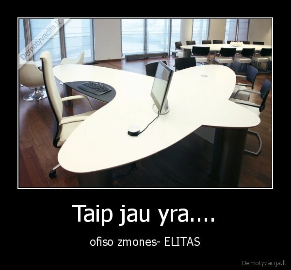 Taip jau yra....