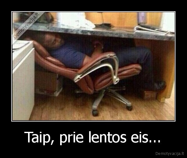 sleptis,prie, lentos