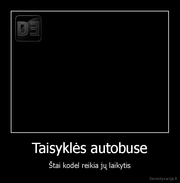 Taisyklės autobuse