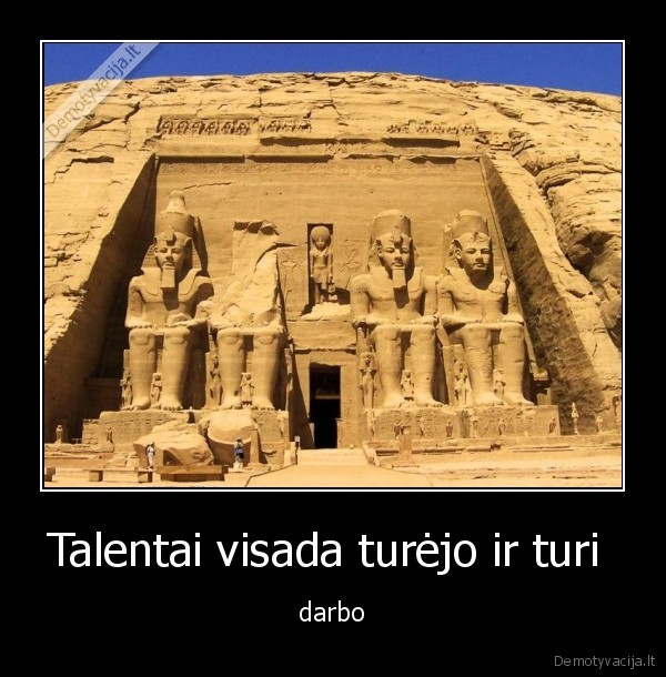 turi, ka, veikt, tu, talentas