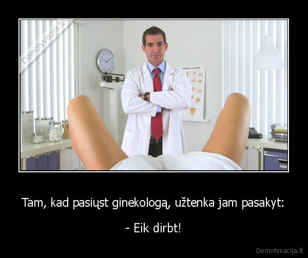 ginekologas,darbas,pasiuntimas