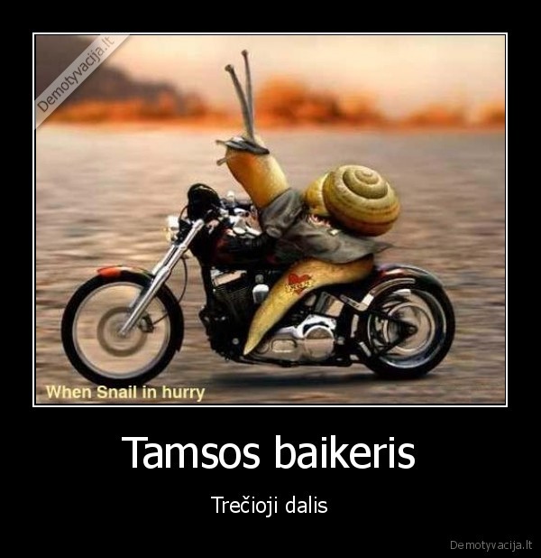 sraige,filmai,filmas,tamsos,baikeris,motociklas