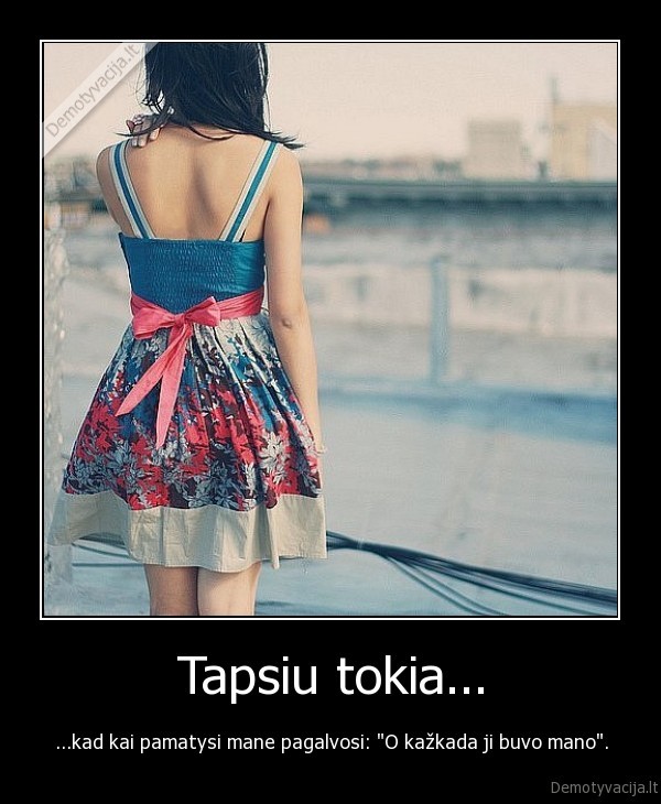 Tapsiu tokia...