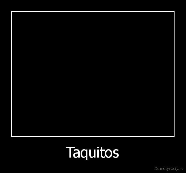 Taquitos