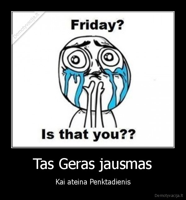 Tas Geras jausmas