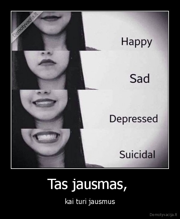 Tas jausmas, 