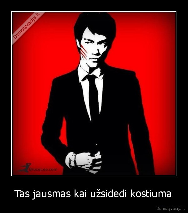 Tas jausmas kai užsidedi kostiuma