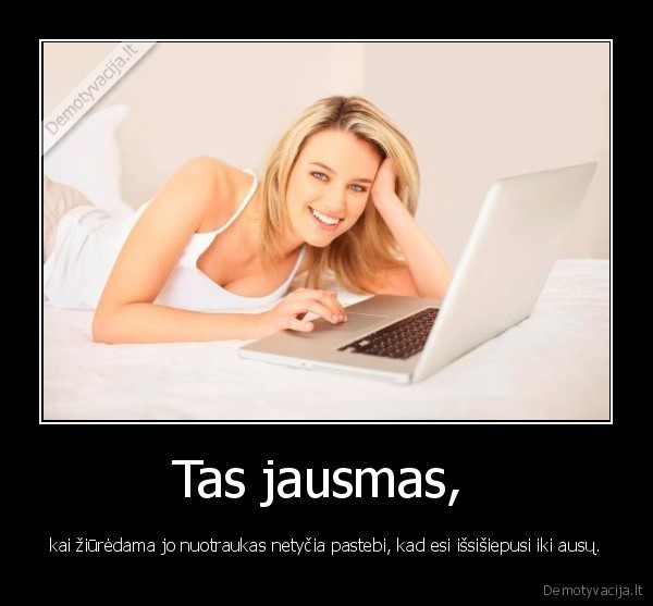 Tas jausmas, 