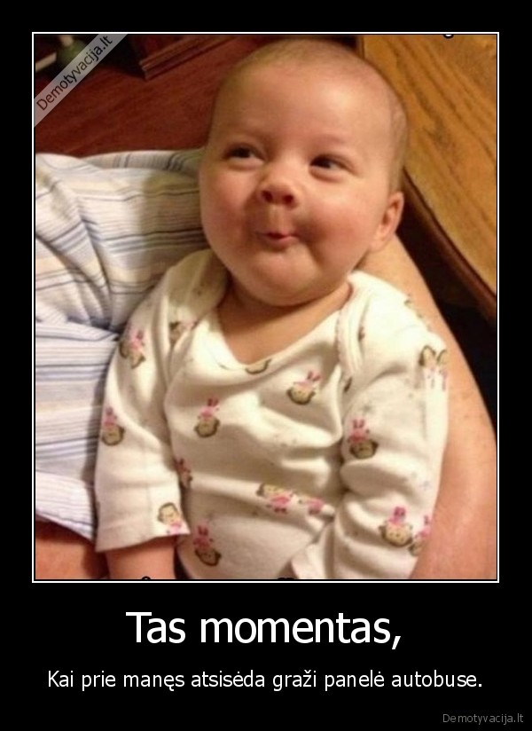 Tas momentas,